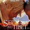 SEPT ANS AU TIBET